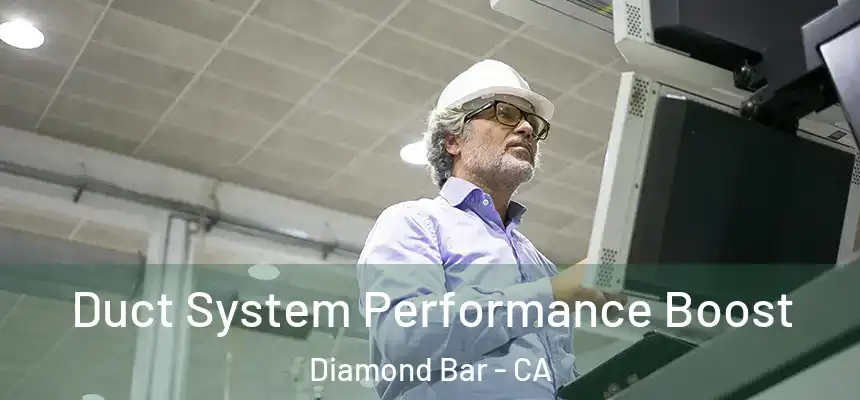  Duct System Performance Boost Diamond Bar - CA